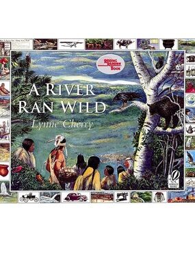 A RIVER RAN WILD by Lynne Cherry Environmental Children’s Book 🌊🌿📚 - NWT